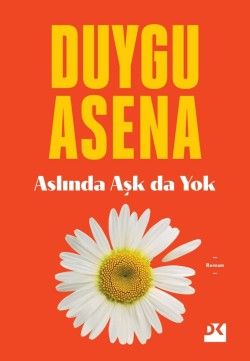 Aslında Aşk da Yok