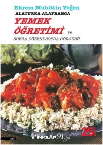 Yemek Öğretimi - Alaturka ve Alafranga Sofra Düzeni ve Görgüsü