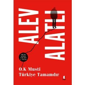 O.k. Musti Türkiye Tamamdır Orda Kimse Varmı 4. Kitap