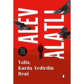 Valla, Kurda Yedirdin Beni Orda Kimse Var Mı 3. Kitap