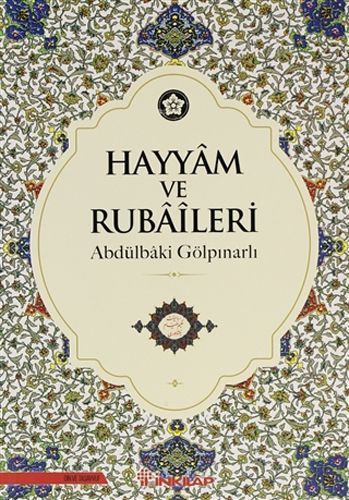 Hayyâm ve Rubâîleri