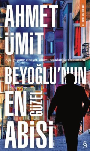 Beyoğlu'nun En Güzel Abisi