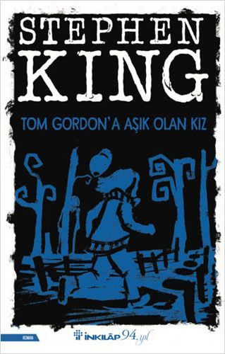 Tom Gordon'a Âşık Olan Kız