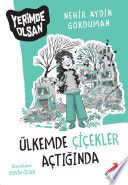 Ülkemde Çiçekler Açtığında (Erdem Çocuk)