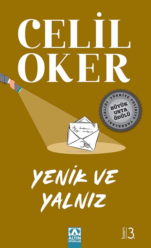 Yenik ve Yalnız