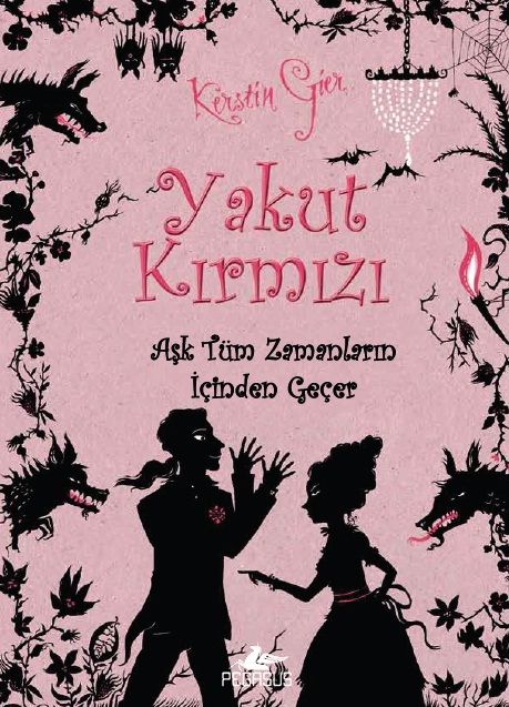 Aşk Tüm Zamanların İçinden Geçer Yakut Kırmızı. Kitap 1