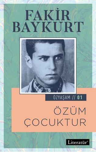 Özüm Çocuktur - Özyaşam 01