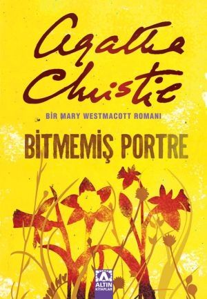 Bitmemiş Portre - Bir Mary Westmacott Romanı