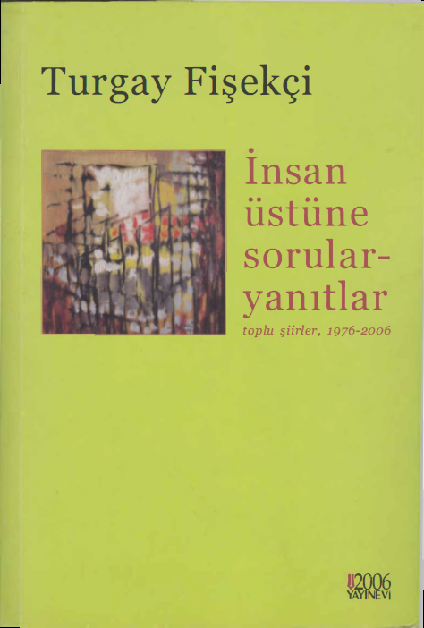 İnsan Üstüne Sorular Yanıtlar