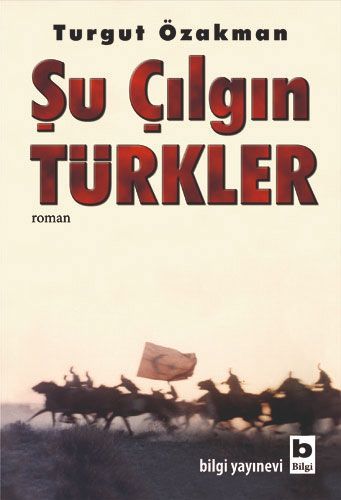 Şu Çılgın Türkler