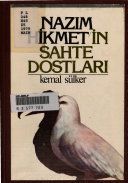 Nazım Hikmet'in sahte dostları