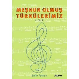Meşhur Olmuş Türkülerimiz