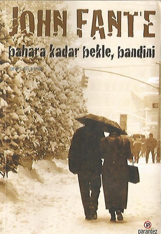 Bahara kadar bekle, Bandini