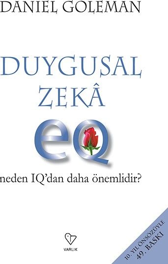 Duygusal Zeka Neden IQDan Daha Önemlidir