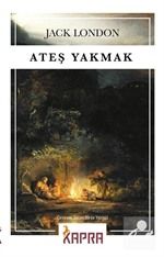 Ateş Yakmak