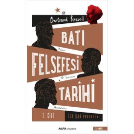 Batı Felsefesi Tarihi (1. Cilt: İlk Çağ Felsefesi)