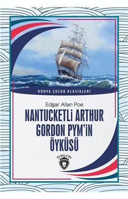 Nantucketli Arthur Gordon Pym'in Öyküsü