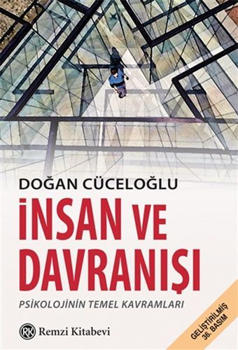 İnsan ve Davranışı: Psikolojinin Temel Kavramları