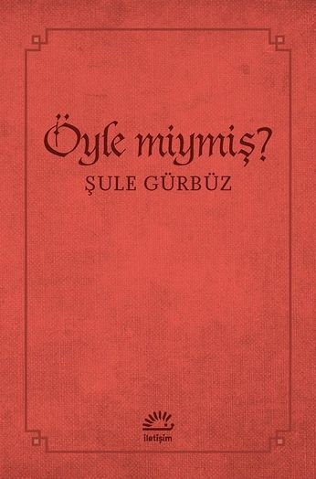 Öyle Miymiş?