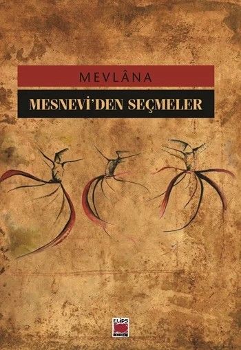 Mesnevî’den Seçmeler