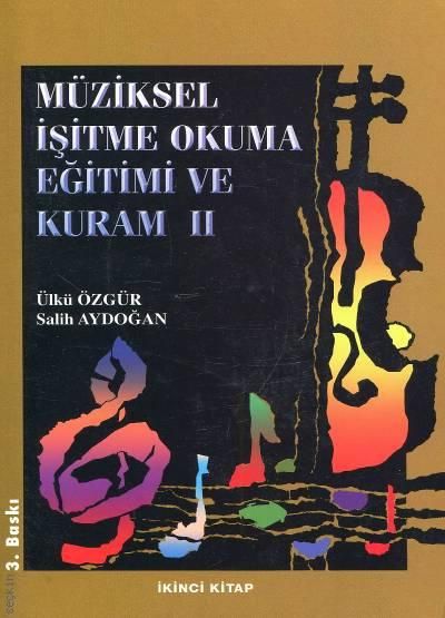 Müziksel İşitme Okuma Eğitimi – II