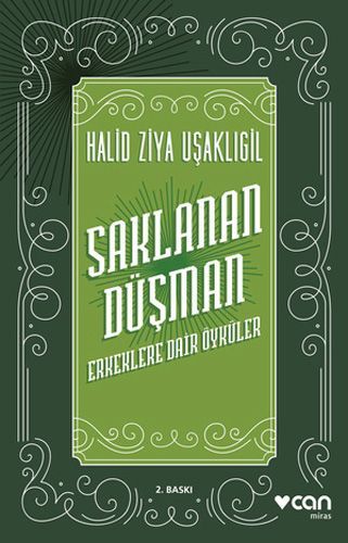 Saklanan Düşman - Erkeklere Dair Öyküler