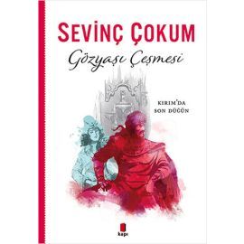 Gözyasi Cesmesi Kirimda Son Dügün