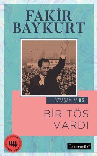 Bir Tös Vardı - Özyaşam 05