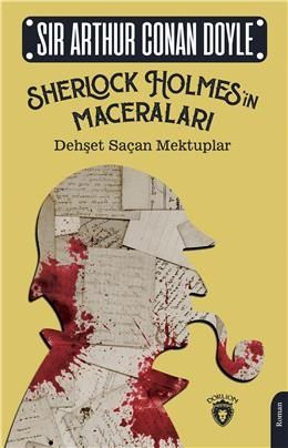 Sherlock Holmes - Dehşet Saçan Mektuplar