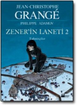 Zener'in Laneti 2 - Tahnitçiler