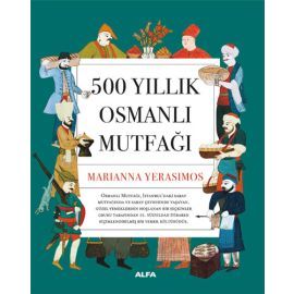 500 Yıllık Osmanlı Mutfağı