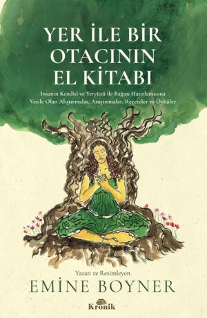Yer ile Bir Otacının El Kitabı