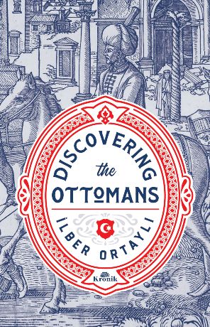 Discovering the Ottomans