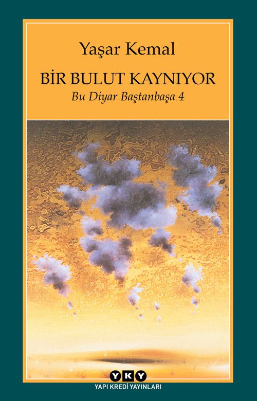 Bir Bulut Kaynıyor (Bu Diyar Baştanbaşa 4)