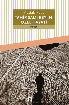 Tahir Sami Bey'in özel hayatı