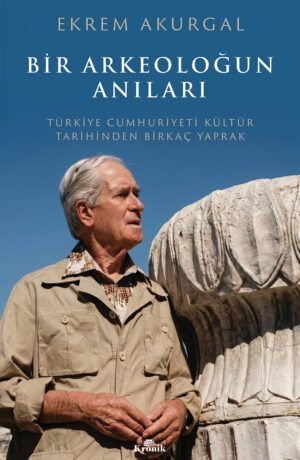 Bir Arkeoloğun Anıları