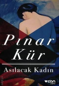 Asılacak Kadın