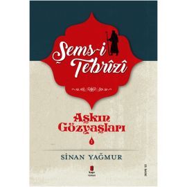 Sems Tebrizi 1 Askin Gözyaslari 1