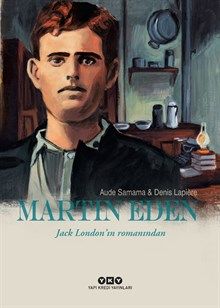 Martin Eden; Jack London'ın Romanından