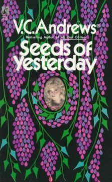 Seeds of Yesterday (Dollanganger #4)