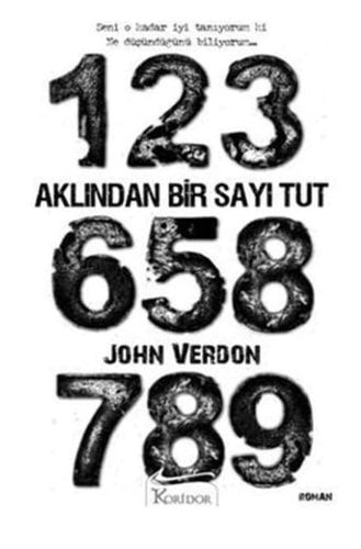 Aklindan Bir Sayi Tut Seni O Kadar Iyi Taniyorum ki Ne Düsündügünü Biliyorum