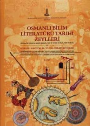 History of Ottoman astrology literature and supplement to the history of Ottoman astronomy literature