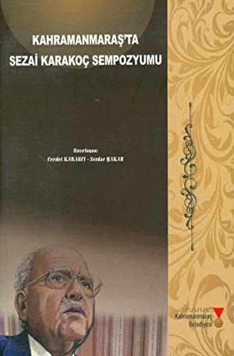 Kahramanmaraş'ta Sezai Karakoç Sempozyumu