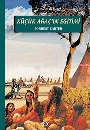 Küçük Ağacın Eğitimi