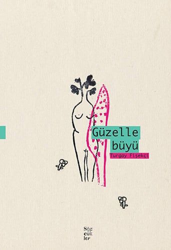 Güzelle büyü şiirler