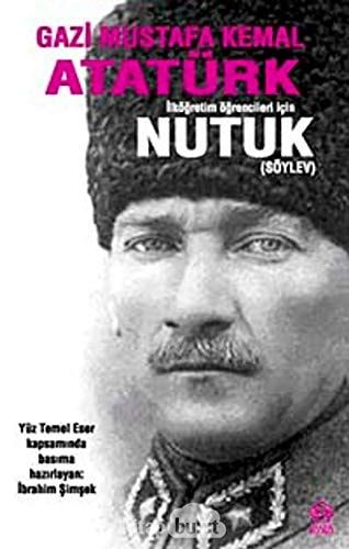 Nutuk (Soylev) - Ilkogretim Ogrencileri Icin