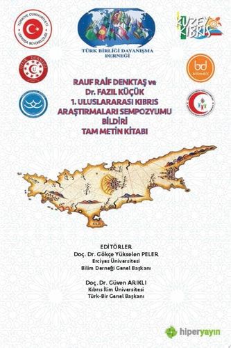 Rauf Denktaş ve Fazıl Küçük: I. Uluslararası Kıbrıs Araştırmaları Sempozyumu