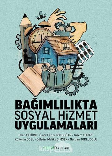 Bagimlilikta Sosyal Hizmet Uygulamalari