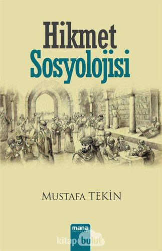 Hikmet Sosyolojisi