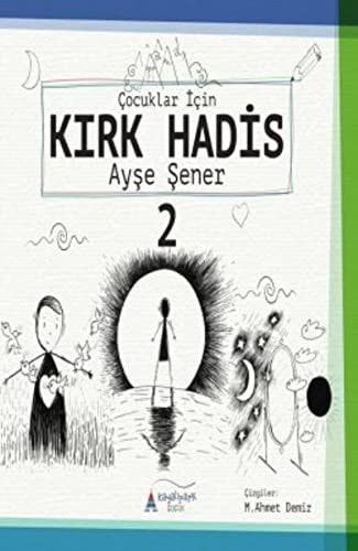 Cocuklar icin Kirk Hadis 2. kitap